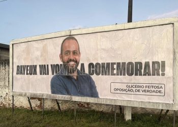 Com menos de 3% nas pesquisas internas, Glicério espalha outdoors por Bayeux